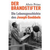 Der Brandstifter, Prinz, Alois, Insel Verlag, EAN/ISBN-13: 9783458684176