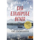 Der einarmige Boxer - Eine Liebesgeschichte, Kordon, Klaus, Beltz, Julius Verlag, EAN/ISBN-13: 9783407821706
