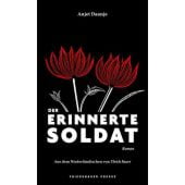 Der erinnerte Soldat, Daanje, Anjet, Friedenauer Presse, EAN/ISBN-13: 9783751880091