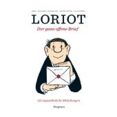 Der ganz offene Brief, Loriot, Diogenes Verlag AG, EAN/ISBN-13: 9783257021912