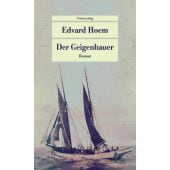 Der Geigenbauer, Hoem, Edvard, Unionsverlag, EAN/ISBN-13: 9783293710344