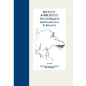 Der Liebhaber bald nach dem Frühstück, Köhlmeier, Michael, Carl Hanser Verlag GmbH & Co.KG, EAN/ISBN-13: 9783446239821
