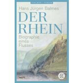 Der Rhein, Balmes, Hans Jürgen, Fischer, S. Verlag GmbH, EAN/ISBN-13: 9783596704248