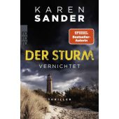 Der Sturm: Vernichtet, Sander, Karen, Rowohlt Verlag, EAN/ISBN-13: 9783499013546
