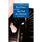 Der Tod der Äbtissin, Pastor, Ben, Unionsverlag, EAN/ISBN-13: 9783293209862