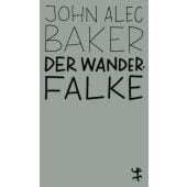 Der Wanderfalke, Baker, John Alec, MSB Matthes & Seitz Berlin, EAN/ISBN-13: 9783751845137