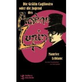 Die Gräfin Cagliostro oder die Jugend des Arsène Lupin, Leblanc, Maurice, EAN/ISBN-13: 9783751810272
