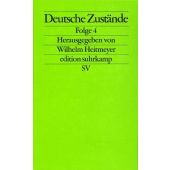 Deutsche Zustände 4, Suhrkamp, EAN/ISBN-13: 9783518124543