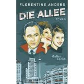 Die Allee, Anders, Florentine, Galiani Berlin, EAN/ISBN-13: 9783869713205