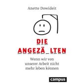 Die Angezählten, Dowideit, Anette, Campus Verlag, EAN/ISBN-13: 9783593510811
