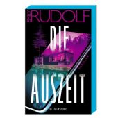 Die Auszeit, Rudolf, Emily, Scherz Verlag, EAN/ISBN-13: 9783651001282