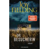 Die Besucherin, Fielding, Joy, Goldmann Verlag, EAN/ISBN-13: 9783442317875