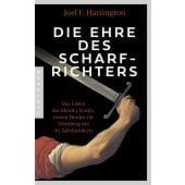 Die Ehre des Scharfrichters, Harrington, Joel F, Pantheon, EAN/ISBN-13: 9783570555095