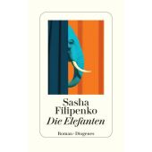 Die Elefanten, Filipenko, Sasha, Diogenes Verlag AG, EAN/ISBN-13: 9783257073737