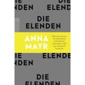 Die Elenden, Mayr, Anna, Rowohlt Verlag, EAN/ISBN-13: 9783499011245
