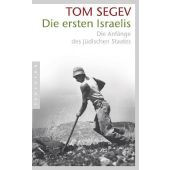 Die ersten Israelis, Segev, Tom, Pantheon, EAN/ISBN-13: 9783570551134