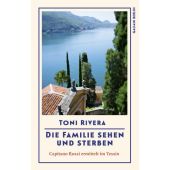 Die Familie sehen und sterben, Rivera, Toni, Galiani Berlin, EAN/ISBN-13: 9783869713175