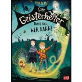 Die Geisterhelfer - Traue sich, wer kann!, Blase, Tina, cbj, EAN/ISBN-13: 9783570181218