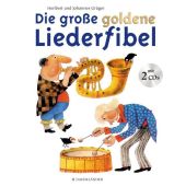 Die große goldene Liederfibel, Grüger, Heribert/Grüger, Johannes, Fischer Sauerländer, EAN/ISBN-13: 9783737363754