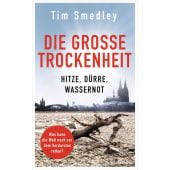 Die große Trockenheit, Smedley, Tim, Ludwig bei Heyne, EAN/ISBN-13: 9783453281585