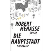 Die Hauptstadt, Menasse, Robert, Suhrkamp, EAN/ISBN-13: 9783518427583