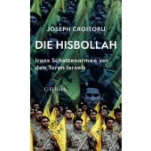 Die Hisbollah, Croitoru, Joseph, Verlag C. H. BECK oHG, EAN/ISBN-13: 9783406829093