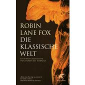 Die klassische Welt, Lane Fox, Robin, Klett-Cotta, EAN/ISBN-13: 9783608988352