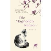 Die Magnolienkatzen, Morishita, Noriko, Klett-Cotta, EAN/ISBN-13: 9783608966794