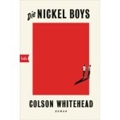 Die Nickel Boys, Whitehead, Colson, btb Verlag, EAN/ISBN-13: 9783442770427