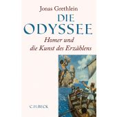 Die Odyssee, Grethlein, Jonas, Verlag C. H. BECK oHG, EAN/ISBN-13: 9783406708176