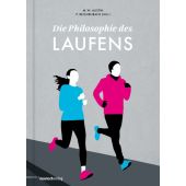 Die Philosophie des Laufens, mairisch verlag, EAN/ISBN-13: 9783938539378