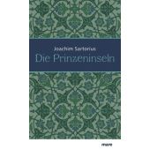 Die Prinzeninseln, Sartorius, Joachim, mareverlag GmbH & Co oHG, EAN/ISBN-13: 9783866481169