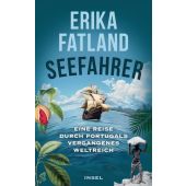 Die Seefahrer, Fatland, Erika, Insel Verlag, EAN/ISBN-13: 9783458644880