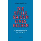 Die stille Saison eines Helden, Steidl Verlag, EAN/ISBN-13: 9783958293724