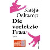 Die vorletzte Frau, Oskamp, Katja, park x ullstein, EAN/ISBN-13: 9783988160201
