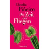 Die Zeit der Fliegen, Piñeiro, Claudia, Unionsverlag, EAN/ISBN-13: 9783293006157
