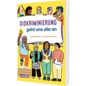 Diskriminierung geht uns alle an, Carlsen Verlag GmbH, EAN/ISBN-13: 9783551255167