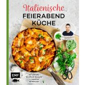 Italienische Feierabendküche - Kochen mit Daniel von Fitaliancook, Schmitz, Daniel, EAN/ISBN-13: 9783745917581
