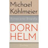 Dornhelm, Köhlmeier, Michael, Zsolnay Verlag Wien, EAN/ISBN-13: 9783552075221