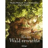 Als der Wald erwachte, Karinsdotter, Emma/Widmark, Martin, Verlag Friedrich Oetinger GmbH, EAN/ISBN-13: 9783751204989