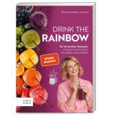 Drink the Rainbow, Meier-Ivancan, Monica, ZS Verlag GmbH, EAN/ISBN-13: 9783965844100