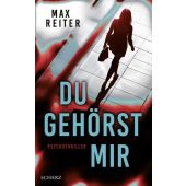Du gehörst mir, Reiter, Max, Scherz Verlag, EAN/ISBN-13: 9783651001398