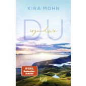 Du irgendwo, Mohn, Kira, Rowohlt Verlag, EAN/ISBN-13: 9783499010743