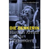Die Denkerin, Straßenberger, Grit, C. H. BECK Verlag GmbH & Co.KG, EAN/ISBN-13: 9783406830068