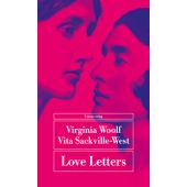 Love Letters, Woolf, Virginia/Sackville-West, Vita, Unionsverlag, EAN/ISBN-13: 9783293710429