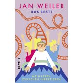 Das Beste! Mein Leben zwischen Pubertieren, Weiler, Jan, Heyne, Wilhelm Verlag, EAN/ISBN-13: 9783453275690