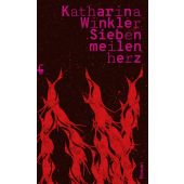 Siebenmeilenherz, Winkler, Katharina, MSB Matthes & Seitz Berlin, EAN/ISBN-13: 9783751809610