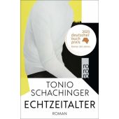 Echtzeitalter, Schachinger, Tonio, Rowohlt Verlag, EAN/ISBN-13: 9783499010118
