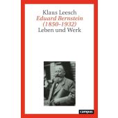 Eduard Bernstein (1850-1932), Leesch, Klaus, Campus Verlag, EAN/ISBN-13: 9783593519418