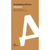 Havanna, Rodríguez, Eduardo Luis/Santana Duque Estrada, Roberto, DOM publishers, EAN/ISBN-13: 9783869222264